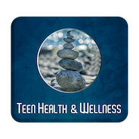 Teen Health & Wellness