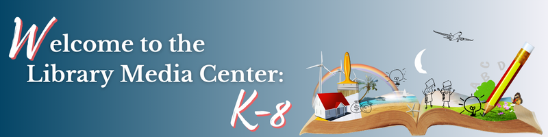 Media Center K-8