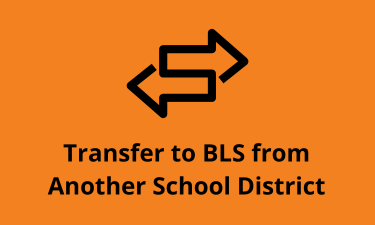 Transfer to BLS from another school district