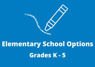 Elementary School Options grades k-5