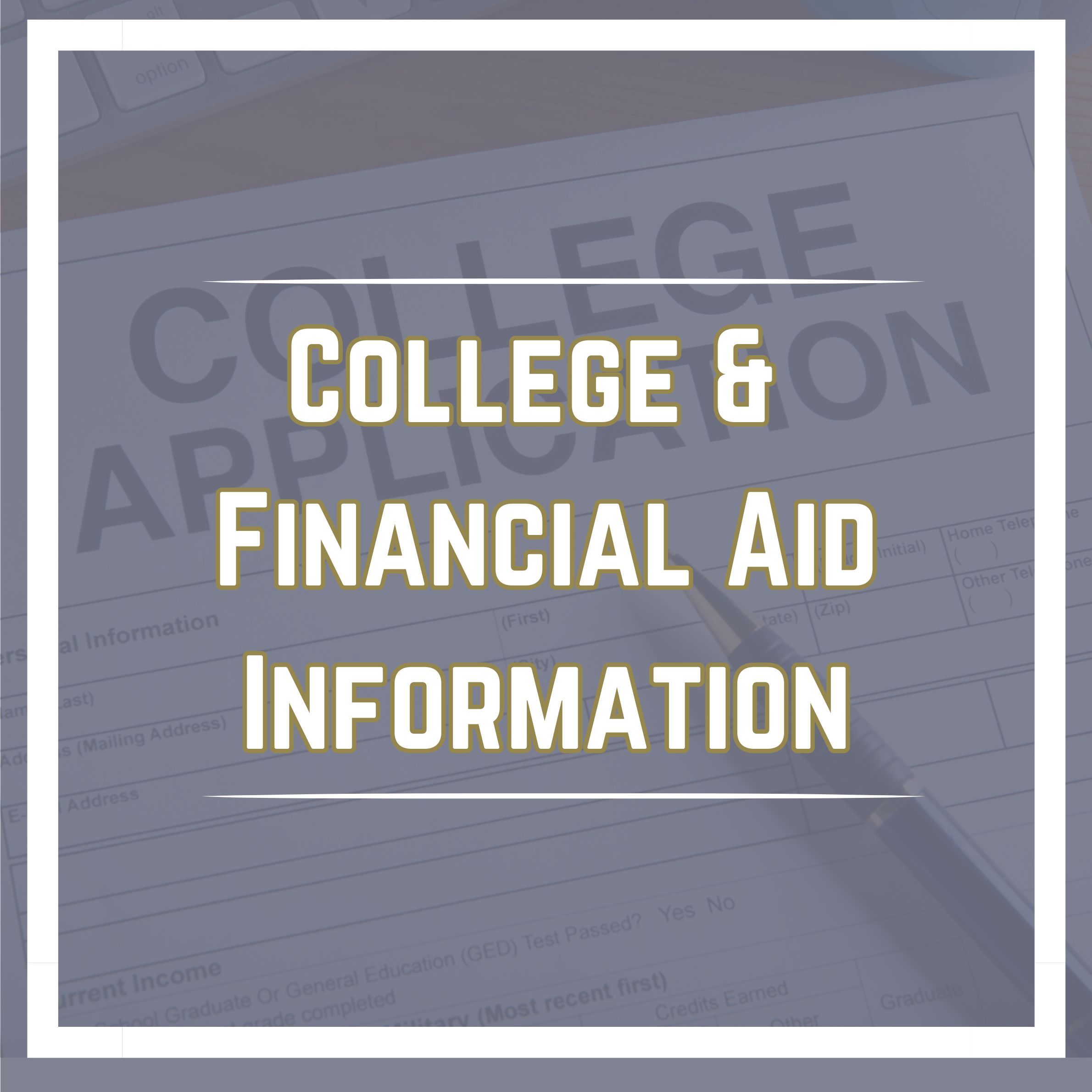 College and Financial Aid