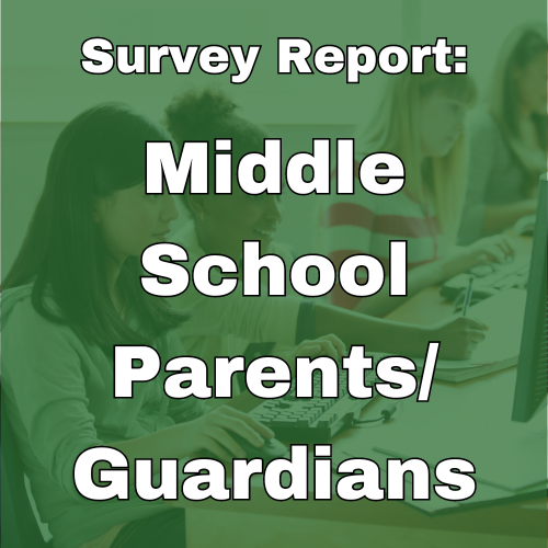 YouthTruth Middle School Parents Guardians