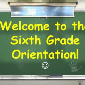 6th Grade Orientation Sept.7th!