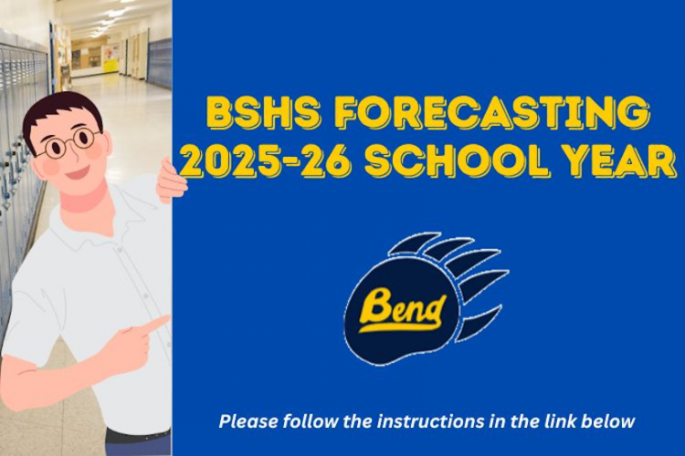 25-26 Forecasting Information for BSHS
